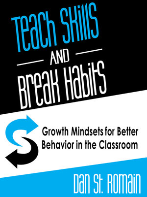 cover image of Teach Skills and Break Habits